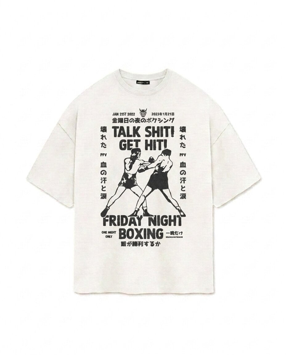 "Talk Sh*t Get Hit" White Tee
