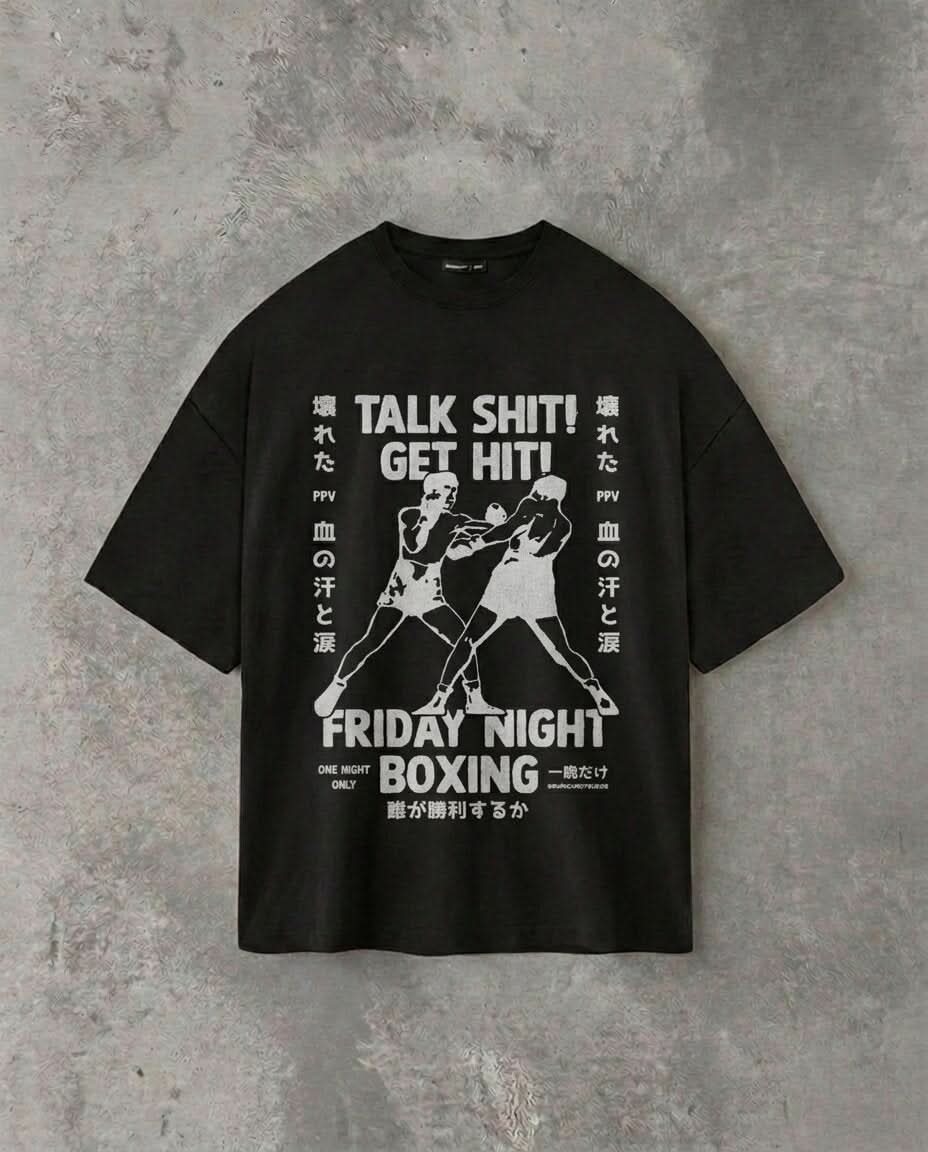 “Talk Shit, Get Hit” Statement | Black Tee