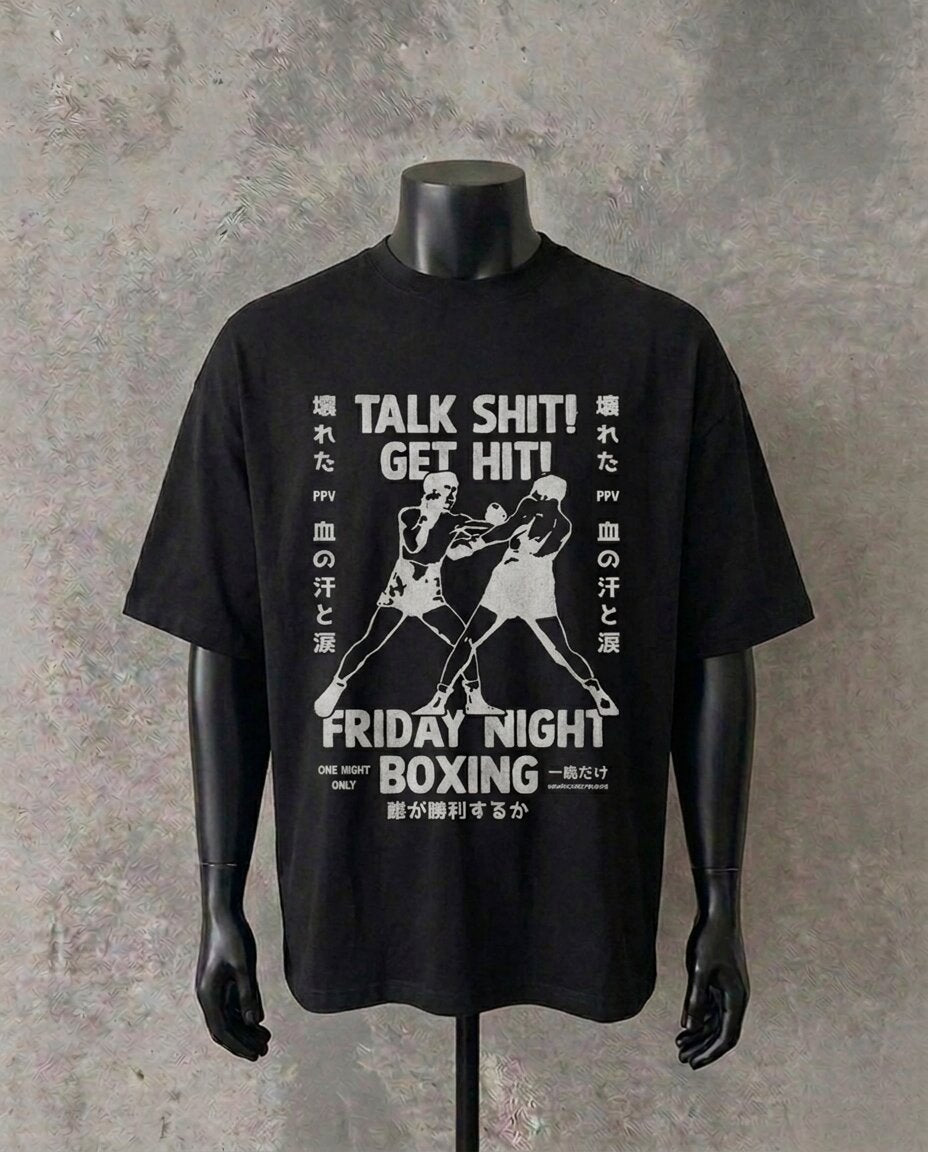 “Talk Shit, Get Hit” Statement | Black Tee